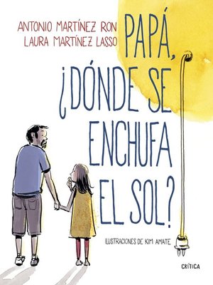 cover image of Papá, ¿dónde se enchufa el sol?